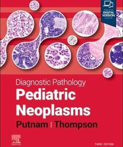 Diagnostic Pathology: Pediatric Neoplasms, 3rd Edition (PDF)