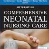 Comprehensive Neonatal Nursing Care, 6th Edition (EPUB)