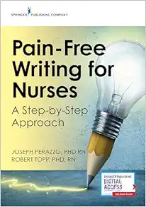 Pain-Free Writing For Nurses: A Step-By-Step Guide (EPUB)