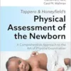 Tappero And Honeyfield’s Physical Assessment Of The Newborn: A Comprehensive Approach To The Art Of Physical Examination, 7th Edition (EPUB)