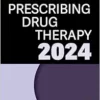 The APRN And PA’s Complete Guide To Prescribing Drug Therapy 2024, 6th Edition (EPUB)