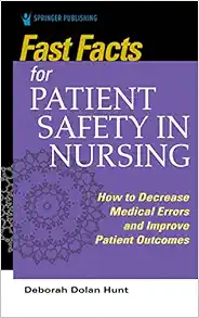 Fast Facts For Patient Safety In Nursing (PDF)