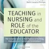 Teaching In Nursing And Role Of The Educator: The Complete Guide To Best Practice In Teaching, Evaluation, And Curriculum Development, 3rd Edition (EPUB)