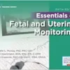 Essentials Of Fetal And Uterine Monitoring, 5th Edition (EPUB)