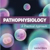 Pathophysiology: A Practical Approach, 5th Edition (PDF)