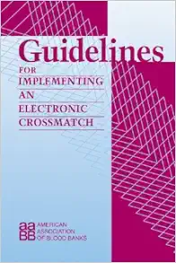 Guidelines For Implementing An Electronic Crossmatch (PDF)