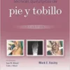 Técnicas Quirúrgicas De Pie Y Tobillo (Spanish Edition), 3rd Edition (EPUB+Videos)