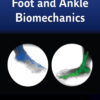 Foot And Ankle Biomechanics (EPUB)