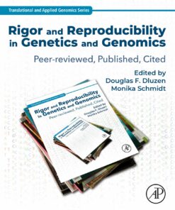 Rigor And Reproducibility In Genetics And Genomics: Peer-Reviewed, Published, Cited (EPUB)