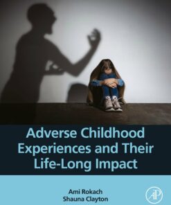 Adverse Childhood Experiences And Their Life-Long Impact (PDF)