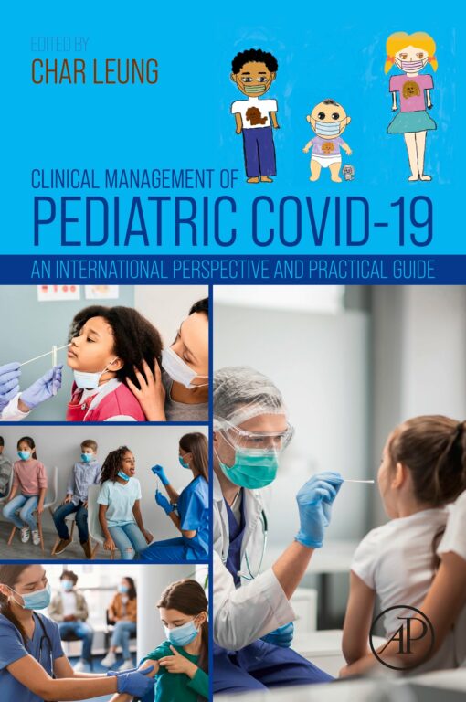 Clinical Management Of Pediatric COVID-19: An International Perspective And Practical Guide (EPUB)