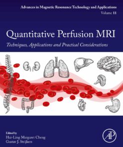 Quantitative Perfusion MRI: Techniques, Applications And Practical Considerations (EPUB)