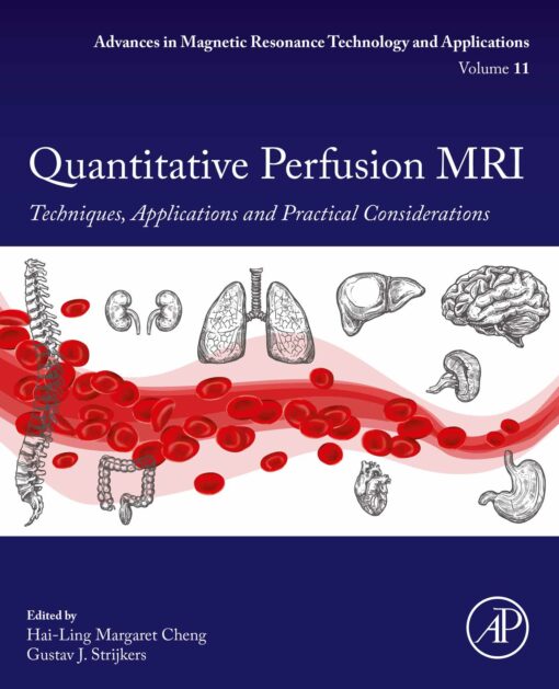 Quantitative Perfusion MRI: Techniques, Applications And Practical Considerations (EPUB)