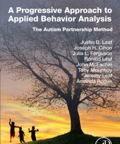 A Progressive Approach To Applied Behavior Analysis: The Autism Partnership Method (EPUB)