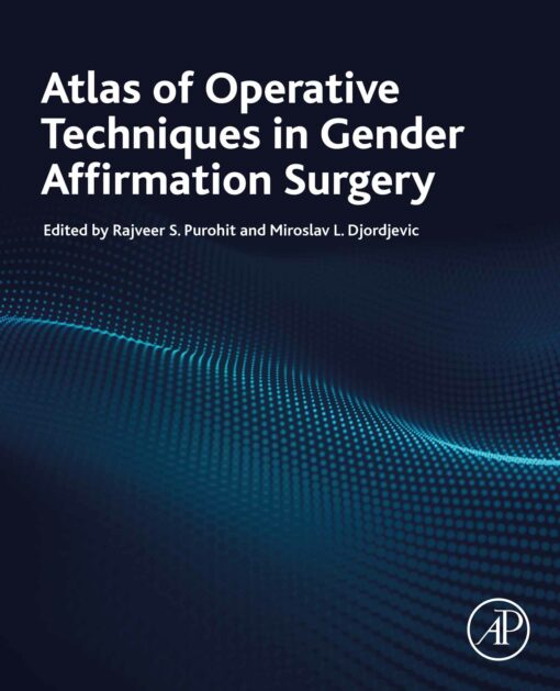 Atlas Of Operative Techniques In Gender Affirmation Surgery (EPUB)