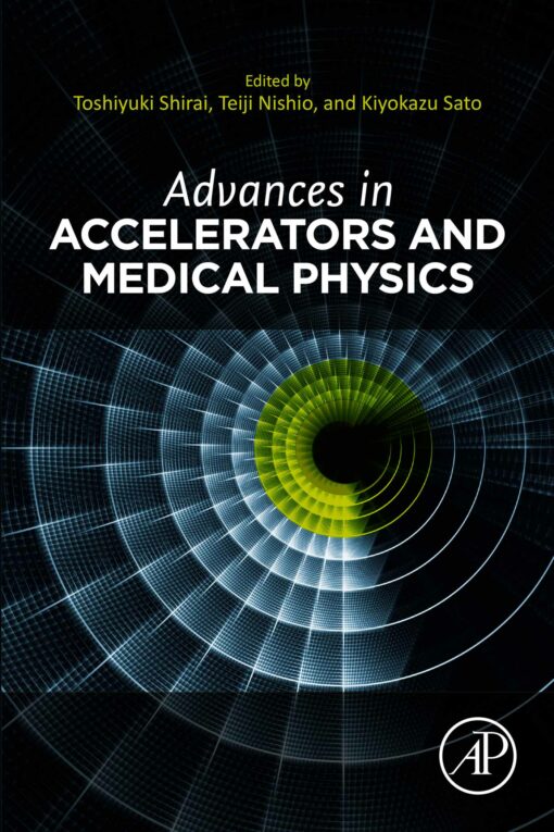 Advances In Accelerators And Medical Physics (PDF)