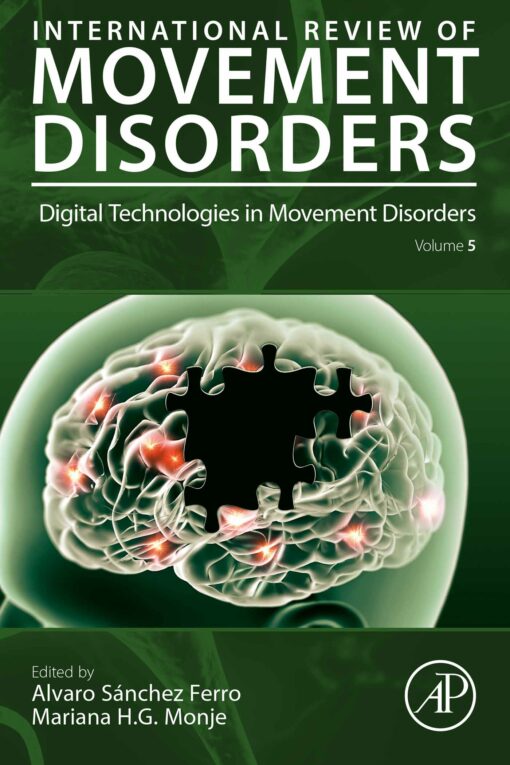 Digital Technologies In Movement Disorders, Volume 5 (PDF)