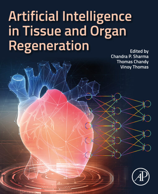 Artificial Intelligence In Tissue And Organ Regeneration (PDF)