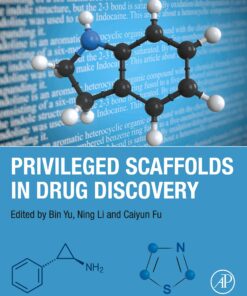 Privileged Scaffolds In Drug Discovery (PDF)