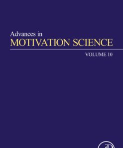 Advances In Motivation Science, Volume 10 (EPUB)