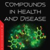 Phenolic Compounds In Health And Disease (PDF)