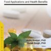 Nutraceuticals: Food Applications And Health Benefits (PDF)