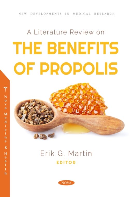 A Literature Review On The Benefits Of Propolis (PDF)