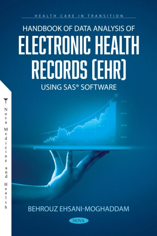 Handbook Of Data Analysis Of Electronic Health Records (EHR) Using SAS Software (PDF)