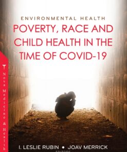 Environmental Health: Poverty, Race And Child Health In The Time Of COVID-19 (PDF)