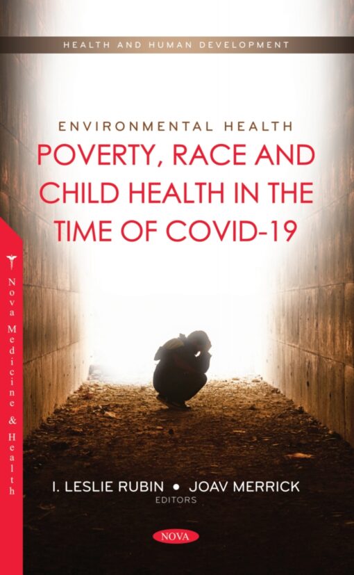 Environmental Health: Poverty, Race And Child Health In The Time Of COVID-19 (PDF)