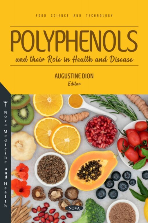 Polyphenols And Their Role In Health And Disease (PDF)