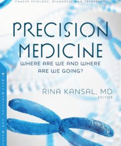 Precision Medicine: Where Are We And Where Are We Going? (PDF)