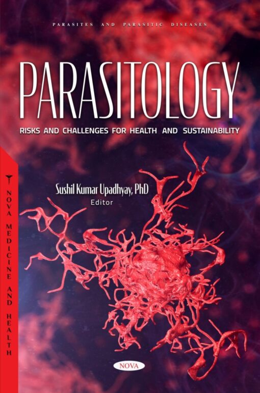 Parasitology: Risks And Challenges For Health And Sustainability (PDF)