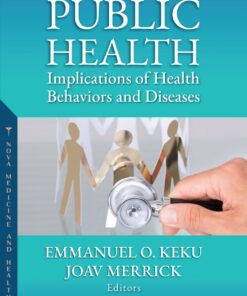 Public Health: Implications Of Health Behaviors And Diseases (PDF)