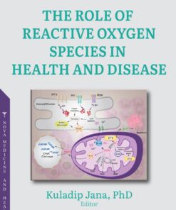 The Role Of Reactive Oxygen Species In Health And Disease (PDF)