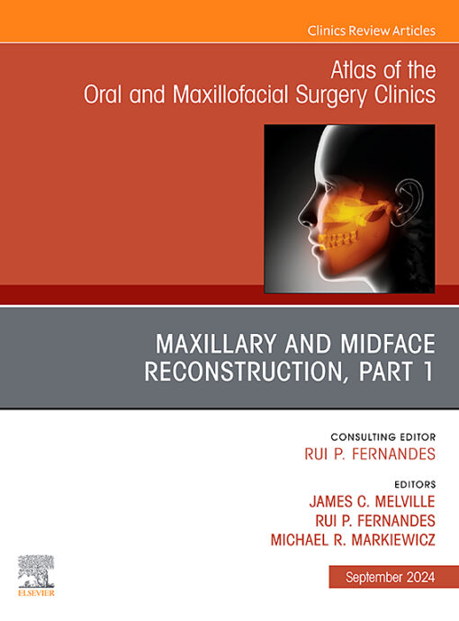 Atlas of the Oral and Maxillofacial Surgery Clinics PDF