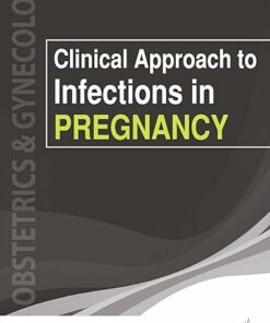 Clinical Approach to Infections in Pregnancy (PDF)