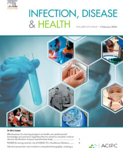 Infection, Disease & Health: Volume 30, Issue 1 2024 PDF