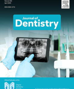 Journal of Dentistry: Volume 140 to Volume 143 2024 PDF