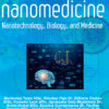 Nanomedicine: Nanotechnology, Biology and Medicine PDF