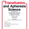 Transfusion and Apheresis Science PDF