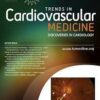 Trends in Cardiovascular Medicine: Volume 34 (Issue 1 to Issue 3) 2024 PDF