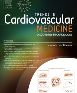 Trends in Cardiovascular Medicine: Volume 34 (Issue 1 to Issue 3) 2024 PDF