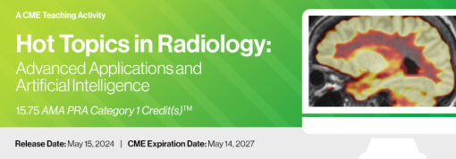 Hot Topics in Radiology: Advanced Applications and Artificial Intelligence 2024