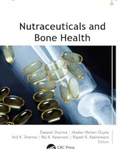 Nutraceuticals And Bone Health (AAP Advances In Nutraceuticals) (PDF)