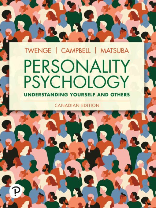 Personality Psychology, Understanding Yourself and Others (Canadian Edition)  (PDF)