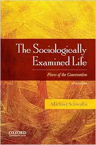 The Sociologically Examined Life: Pieces Of The Conversation, 5th Edition (High Quality Image PDF)