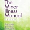 The Minor Illness Manual, 6th Edition (PDF)