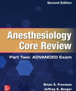 Anesthesiology Core Review: Part Two Advanced Exam, 2nd Edition (EPUB)