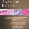 Advances in Anatomic Pathology: Volume 29 (1 - 6) 2022 PDF